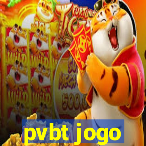 pvbt jogo